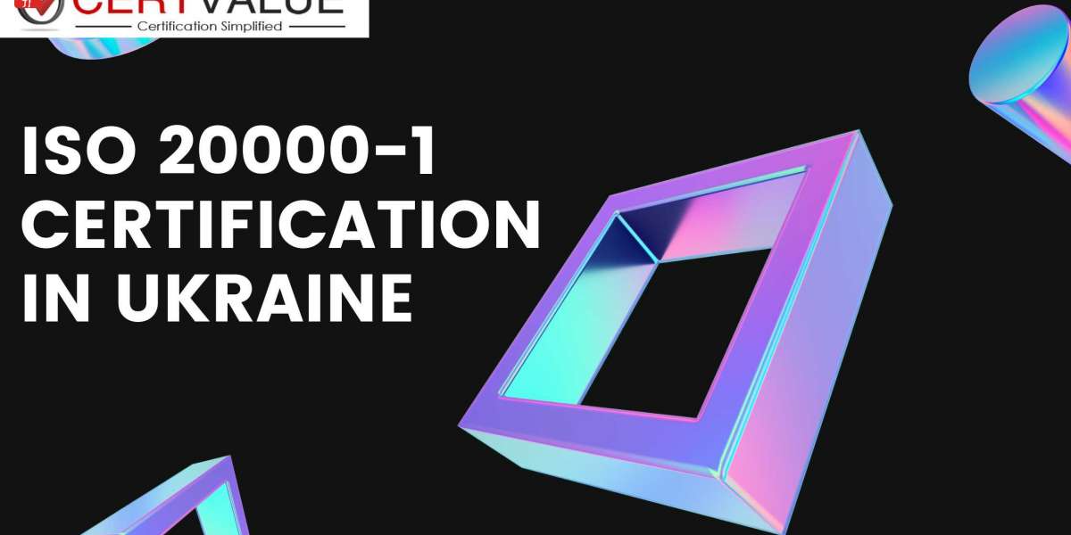 Overview of ISO 20000-1 Certification in Ukraine structure and requirements