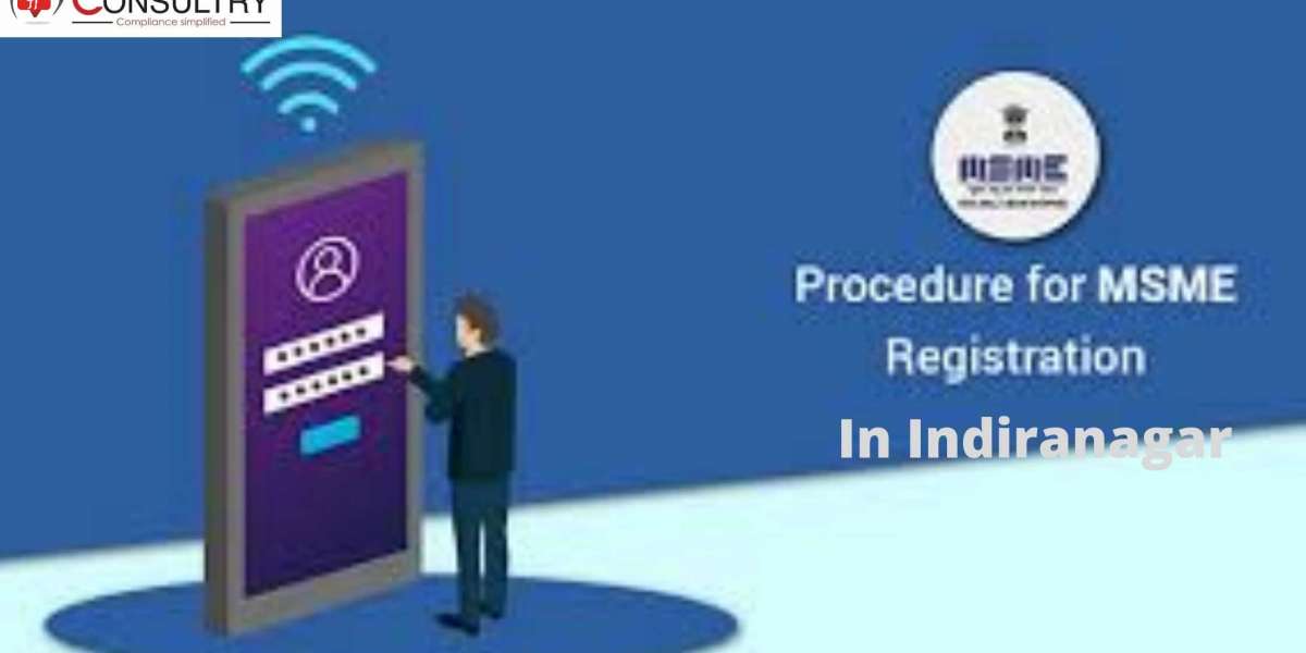 Documents and the Criteria’s that are Required for MSME registration in Indiranagar