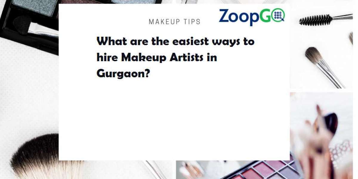 What are the easiest ways to hire Makeup Artists in Gurgaon?