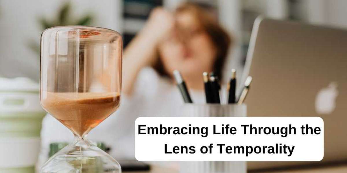 Embracing Temporality: Finding Joy in Life's Fleeting Moments