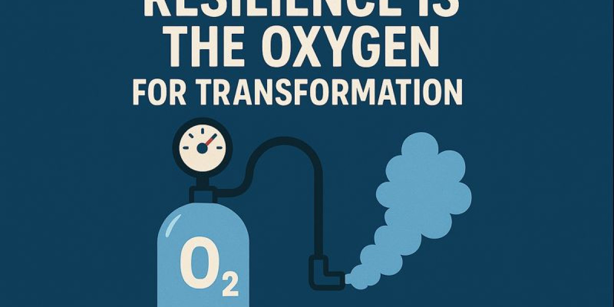 Resilience Is the Oxygen That Transformation Needs